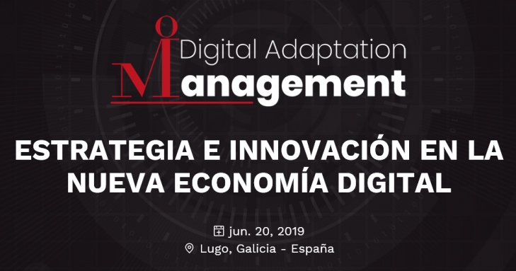 jornada-dam-2019-estrategia-e-innovacion-empresarial-en-la-nueva-economia-digital